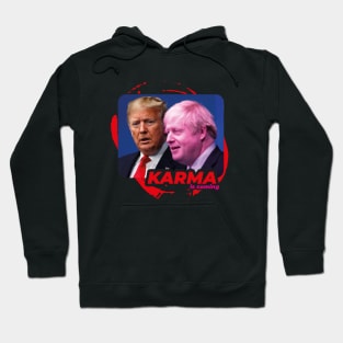 Karma Trump Jhonson Hoodie